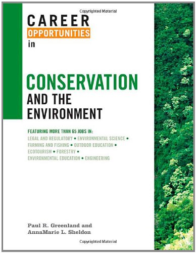 Career Opportunities in Conservation and the Environment