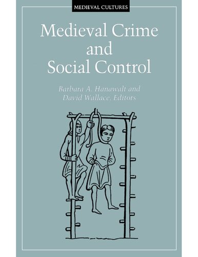 Medieval Crime and Social Control