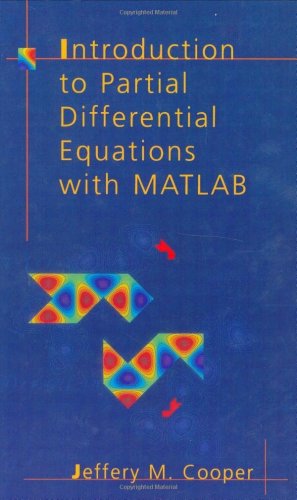 Introduction to Partial Differential Equations with MATLAB