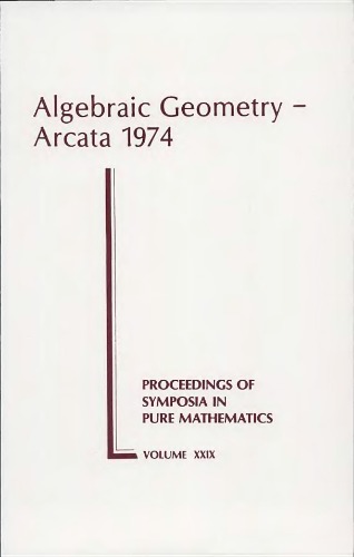 Algebraic geometry, Arcata 1974