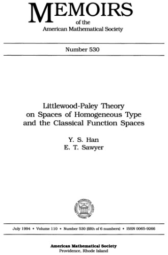 Littlewood-Paley Theory on Spaces of Homogeneous Type and the Classical