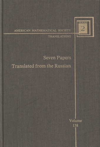 Seven Papers Translated From The Russian