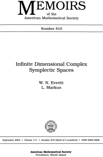 Infinite Dimensional Complex Sympletic Spaces