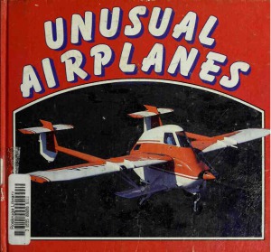 Unusual Airplanes