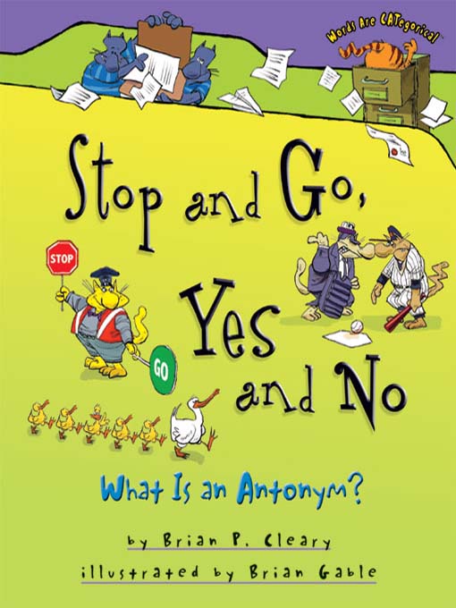 Stop and Go, Yes and No
