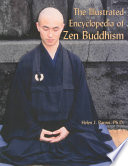 The Illustrated Encyclopedia of Zen Buddhism