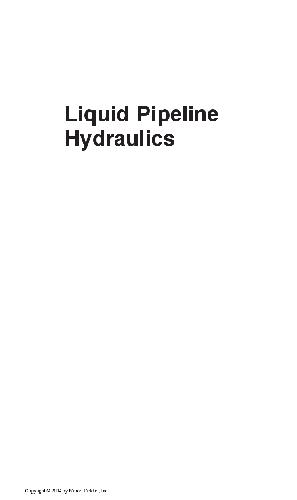 Liquid Pipeline Hydraulics (Mechanical Engineering (Marcell Dekker))