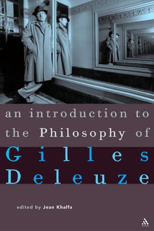 Introduction to the Philosophy of Gilles Deleuze