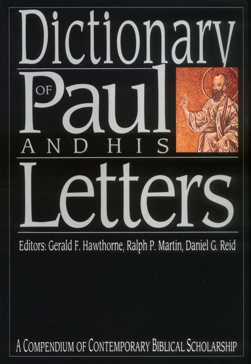 Dictionary of Paul and His Letters