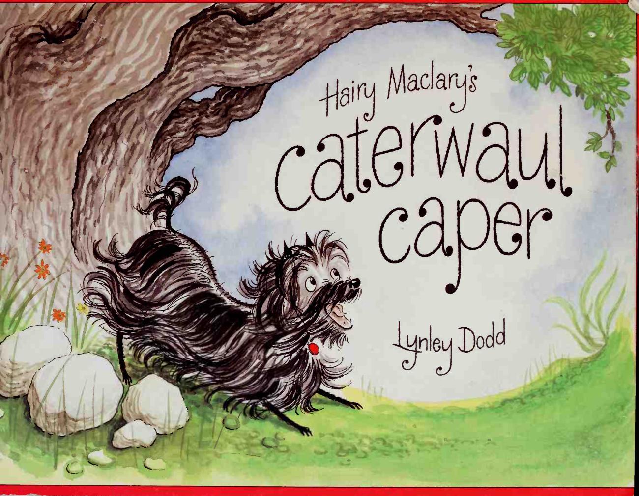 Hairy Maclary's Caterwaul Caper