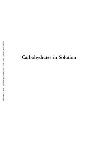 Carbohydrates in Solution (Advances in Chemistry Series 
