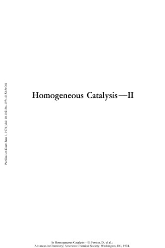 Homogeneous catalysis--II (Advances in chemistry series)