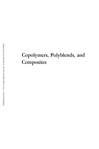 Copolymers, Polyblends, And Composites