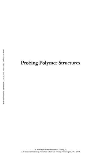 Probing Polymer Structures.