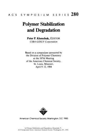 Polymer Stabilization and Degradation (Acs Symposium Series)