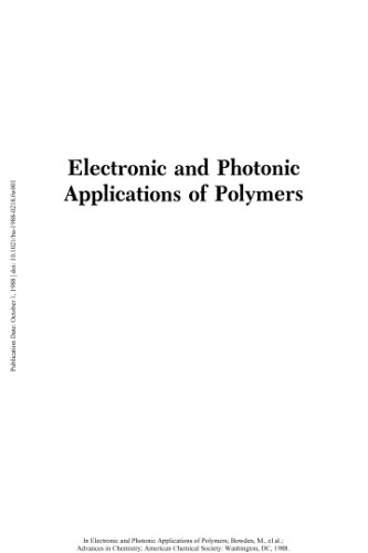Electronic And Photonic Applications Of Polymers