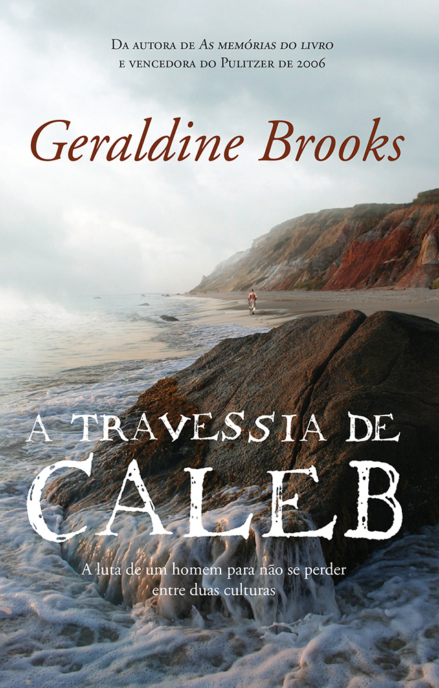 A travessia de Caleb