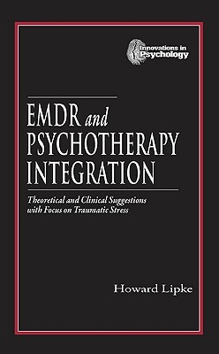 Emdr and Psychotherapy Integration