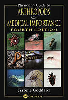 Physician's Guide To Arthropods Of Medical Importance