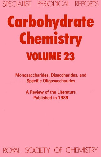 Carbohydrate Chemistry Volume 23