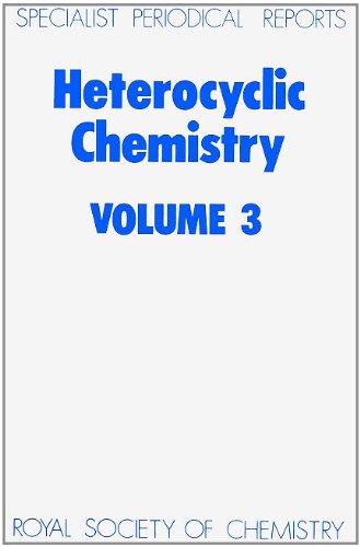 Heterocyclic Chemistry, Volume 3 (Specialist Periodical Reports)