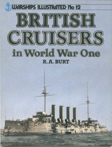 British Cruisers of World War One (Warships illustrated)