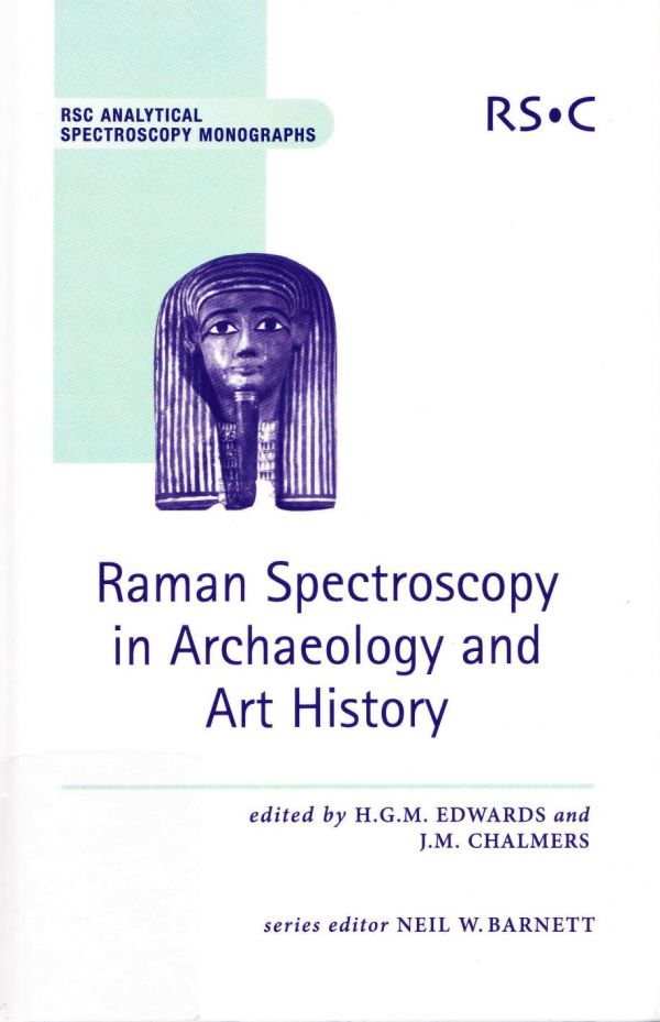 Raman Spectroscopy in Archaeology and Art History