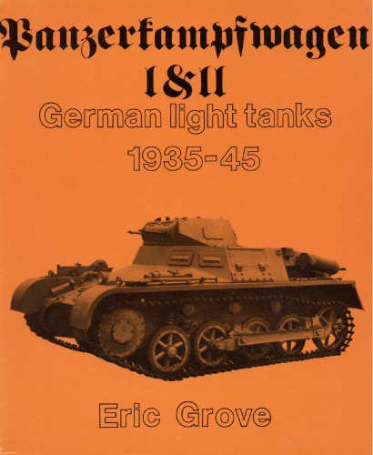 Panzerkampfwagen I &amp; II