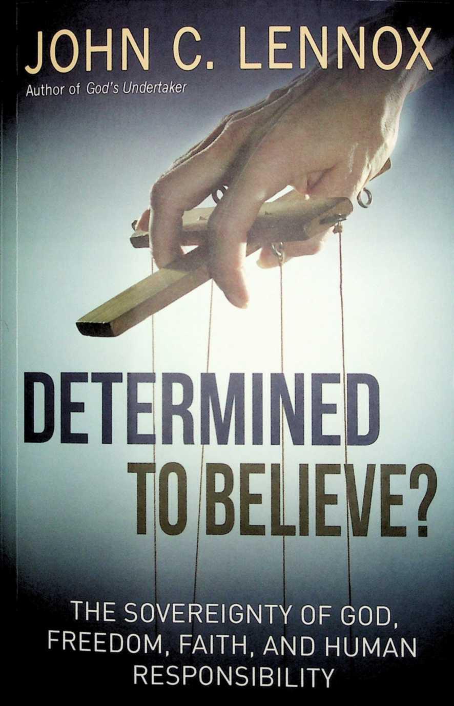 Determined to Believe?