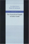 The Demand and Supply of Public Goods