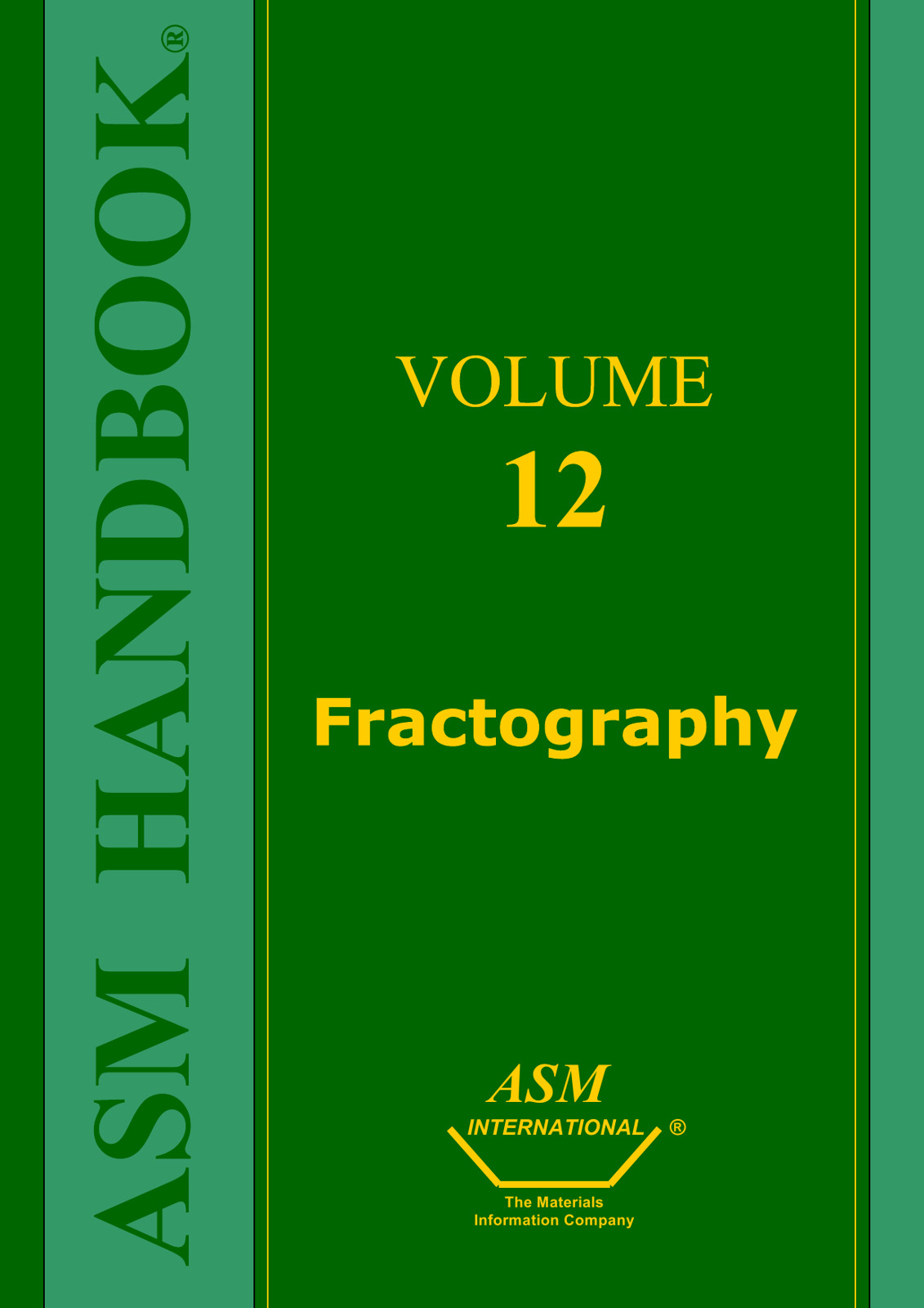ASM Handbook  Volume 12