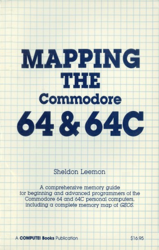 Mapping The Commodore 64 &amp; 64C