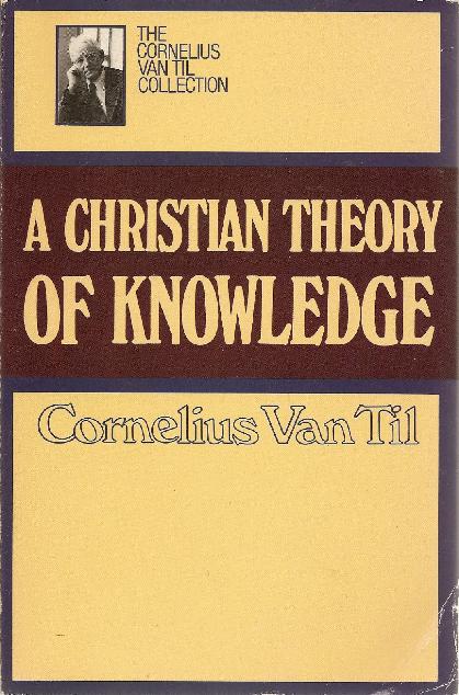 Christian Theory of Knowledge