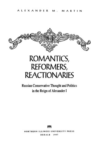 Romantics, Reformers, Reactionaries