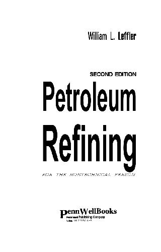 Petroleum Refining for Nontechnical Language