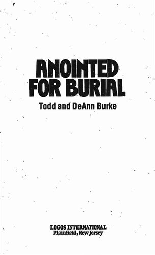 Anointed for Burial