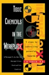 Toxic Chemicals in the Workplace