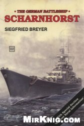 The German Battleship Scharnhorst (Schiffer Military History)