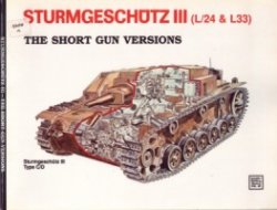 Sturmgesch�tz III - Short Gun Versions