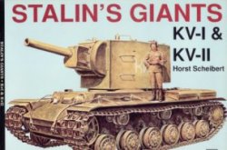 Stalin's Giants - Kv-I &amp; Kv-II