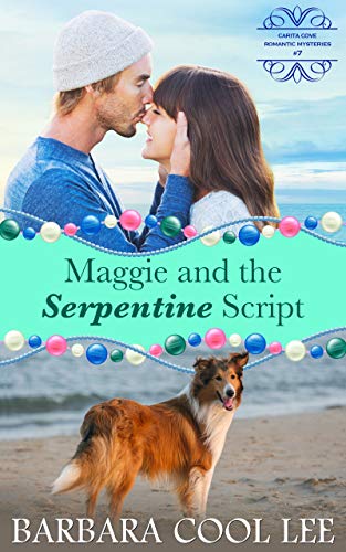 Maggie and the Serpentine Script (Carita Cove Mystery #7)