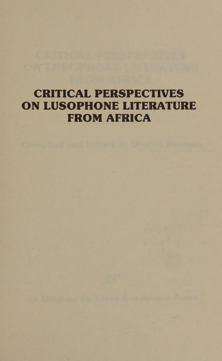 Critical Perspectives On Lusophone Literature From Africa