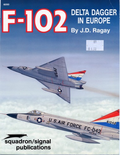 F-102 Delta Dagger in Europe - Aircraft Specials series