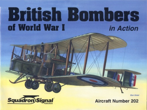 British Bombers of World War I in Action