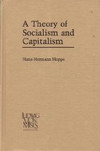 A Theory of Socialism and Capitalism