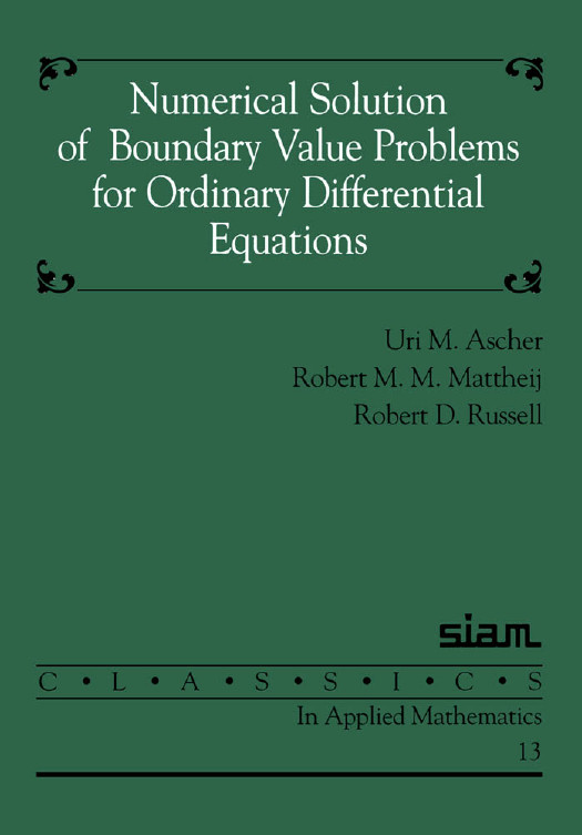 Numerical Solution of Boundary Value Problems for Ordinary Differential Equations