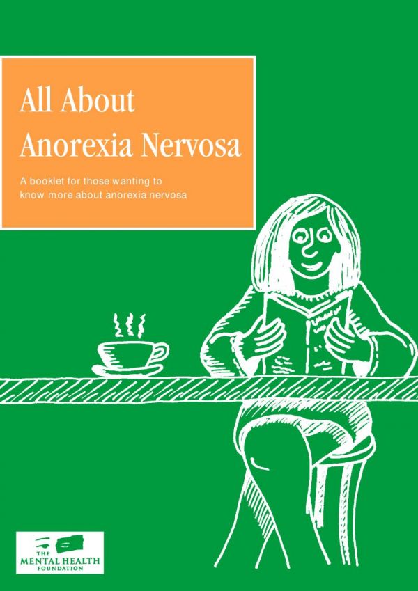All about anorexia nervosa : a booklet for those wanting to know more about anorexia nervosa