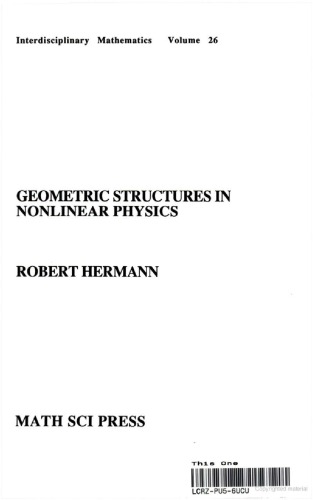 Geometric Structures in Nonlinear Physics