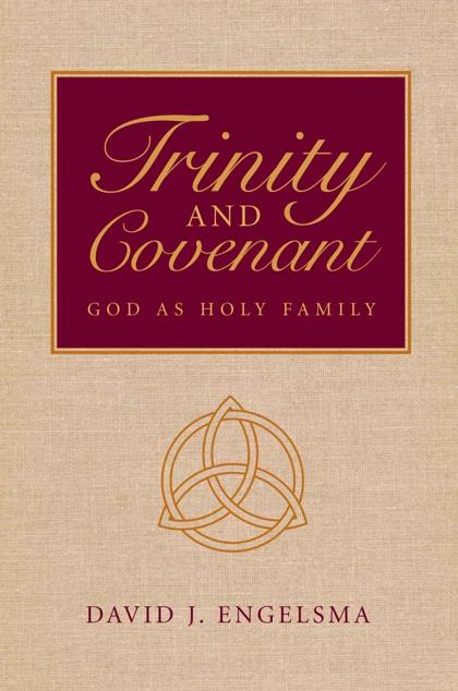 Trinity and Covenant