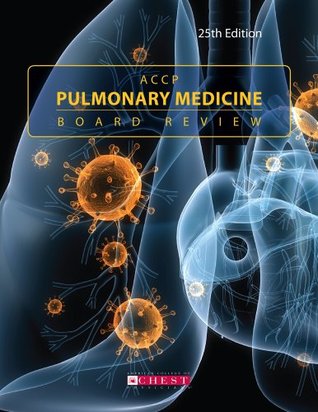 ACCP Pulmonary Medicine Board Review